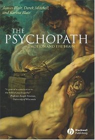 Psychopath: Emotion and the Brain