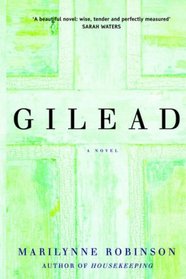 Gilead (Gilead, Bk 1)