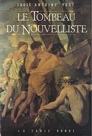 Le tombeau du nouvelliste: Nouvelles (French Edition)