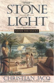 Nefer the Silent (Stone of Light, Bk 1)