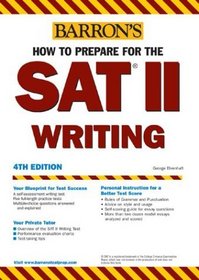 Barrons How to Prepare for the SAT II Writing (Barron's How to Prepare for the Sat II Writing)