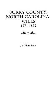 Surry County, North Carolina Wills, 1771-1827