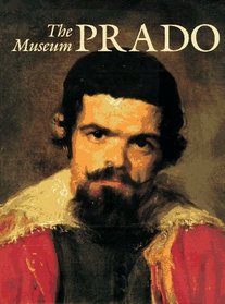 The Prado Museum: Collection of Paintings