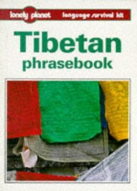 Lonely Planet Tibetan Phrasebook (Tibetan Phrasebook, 2nd ed)