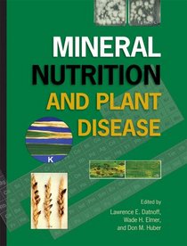 Mineral Nutrition and Plant Disease