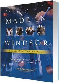 Made in Windsor: The Anchor Lamina Way