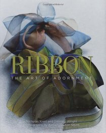 Ribbon: The Art of Adornment