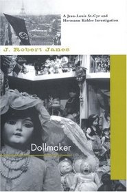 Dollmaker (St. Cyr & Kohler, Bk 6)