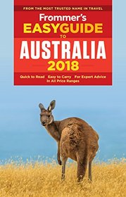 Frommer's EasyGuide to Australia 2018 (EasyGuides)