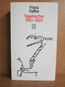Tagebucher 1910-1923 (German Edition)