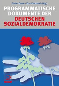 Programmatische Dokumente der deutschen Sozialdemokratie.