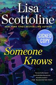 Someone Knows - Signed / Autographed Copy