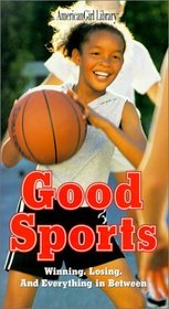 Good Sports: Winning, Losing, and Everything in Between (American Girl Library (Paperback))