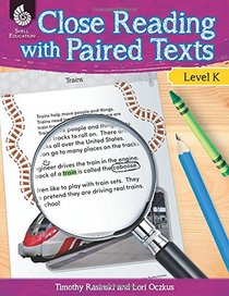 Close Reading with Paired Texts Level K