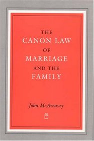 The Canon Law of Marriage & the Family