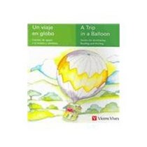 Un Viaje En Globo/a Trip In A Balloon