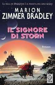 Il signore di Storn (The Winds of Darkover) (Darkover, Bk 16) (Italian Edition)