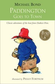 PADDINGTON GOES TO TOWN