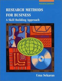 Research Methods for Business : A Skill Building Approach