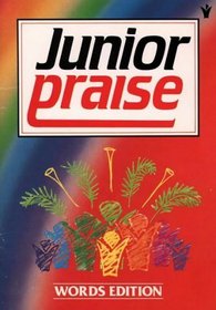 Junior Praise: Words Edition (Junior Praise)