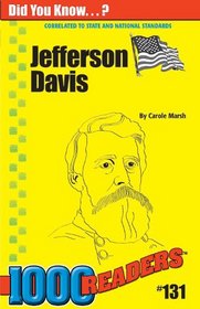 Jefferson Davis, Civil War Hero
