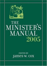 The Minister's Manual (J-B Ministers Manual)