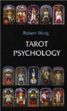 Tarot Psychology: Handbook for the Jungian Tarot