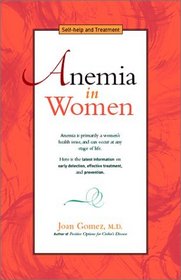 Anemia in Women: Self-Help and Treatment