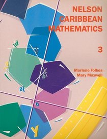Nelson Caribbean Mathematics: Bk. 3 (Caribbean Secondary Maths)
