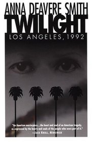 Twilight : Los Angeles, 1992