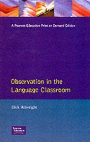 Observation in the Language Classroom (Applied Linguistics and Language Study)