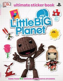 LittleBigPlanet Ultimate Sticker Book (Ultimate Sticker Books)