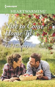 Nice to Come Home To (Harlequin Heartwarming, No 246) (Larger Print)
