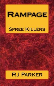 Rampage: Spree Killers
