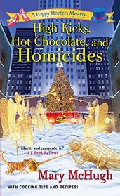 High Kicks, Hot Chocolate, and Homicides (Happy Hoofers, Bk 5)