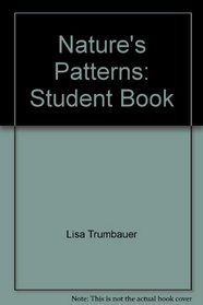 Nature's Patterns: Student Book