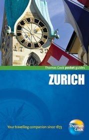 Zurich Pocket Guide, 3rd (Thomas Cook Pocket Guides)