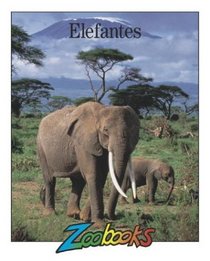 Elefantes (Zoobooks) (Spanish Edition)