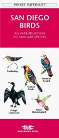San Diego: An Introduction to Familiar Species (Pocket Naturalist)