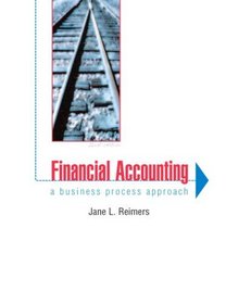 Financial Accounting : A Business Process Approach (2nd Edition)