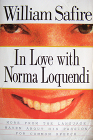 In Love with Norma Loquendi