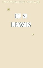 The Visionary Christian: 131 Readings from C. S. Lewis