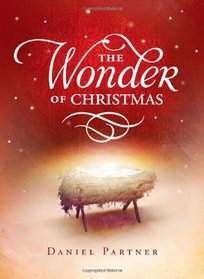 The Wonder of Christmas: 50 Meditations on the Birth of Christ (Inspirational Library)