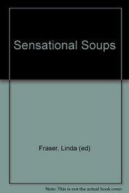 Sensational Soups
