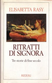Ritratti di signora (Italian Edition)