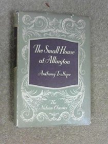 Small House at Allington (Classics)