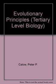 Evolutionary princip les (Tertiary Level Biology)