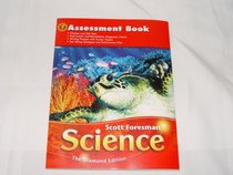 Scott Foresman Science: Grade 5 Assessment Book