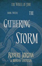The Gathering Storm (The Wheel of Time)