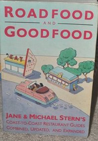 Roadfood and Goodfood